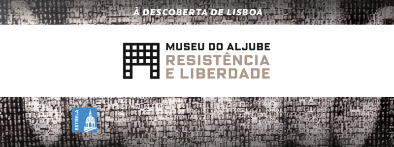 À Descoberta de Lisboa - Museu Aljube