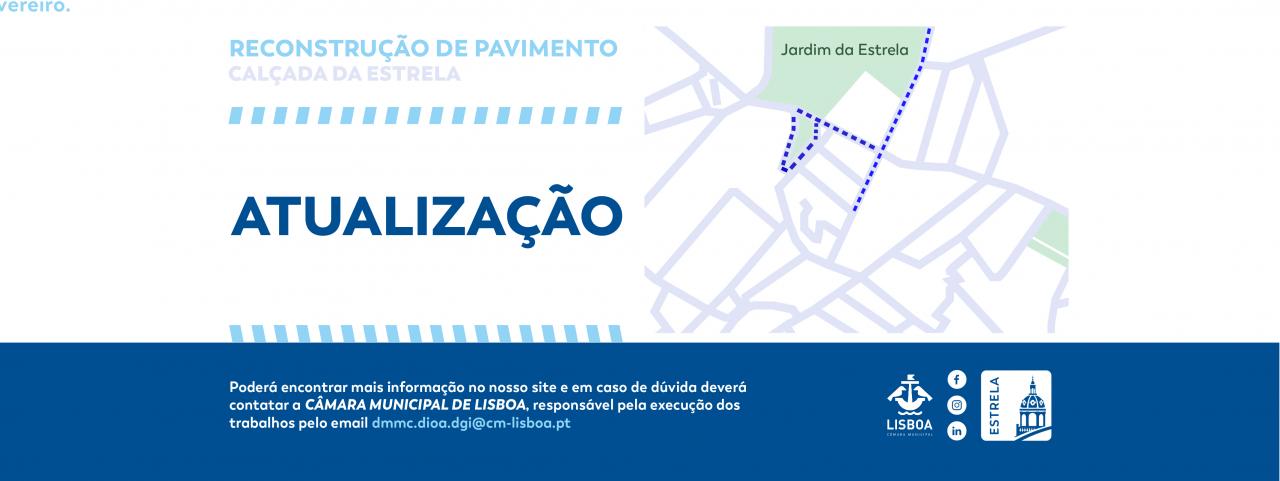 Reconstrução de Pavimento Calçada da Estrela - Atualização