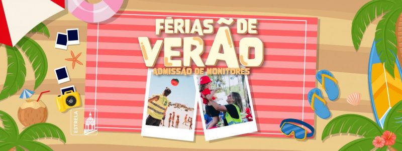 Monitores Férias de Verão e Praia Estrela Sénior