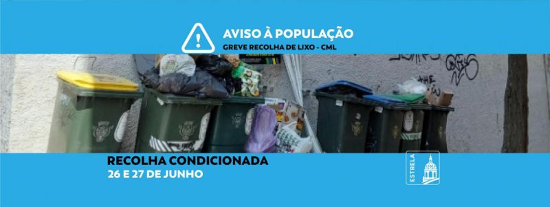 Recolha de Lixo Condicionada - CML - 26 e 27 de junho