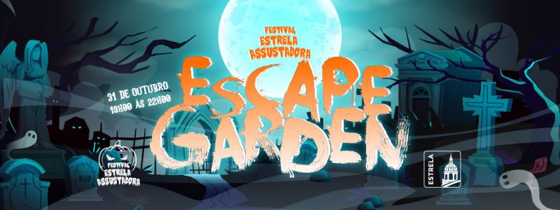 Escape Garden - Jardim da Estrela