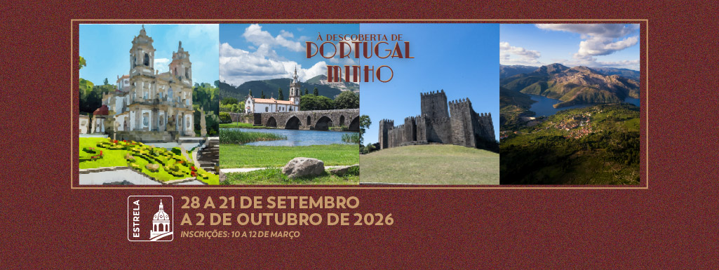 &Agrave; Descoberta de Portugal - Minho 