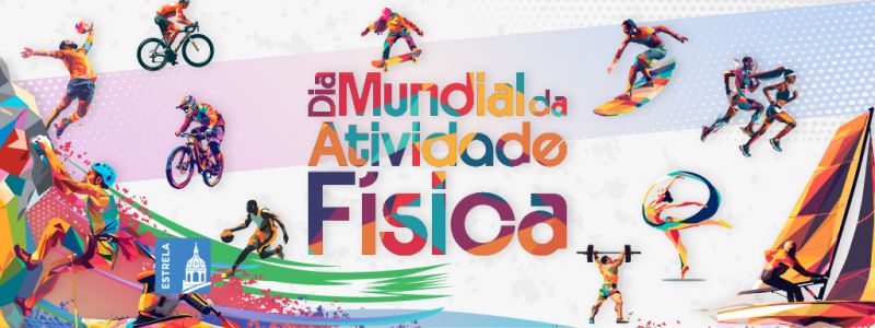 Dia Mundial da Atividade F&iacute;sica